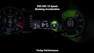 FBO E85 10 SPEED MUSTANG 3.55 GEARS ACCELERATION