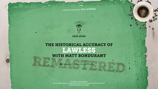 Matt Bondurant chats about the true story behind Lawless (Remastered audio only)