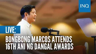 LIVE: Bongbong Marcos attends 16th Ani ng Dangal Awards