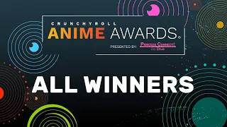 2021 Crunchyroll Anime Awards Winner Reel