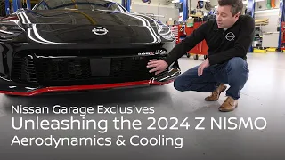 2024 Z NISMO: Aerodynamics & Cooling | Nissan Garage Exclusives