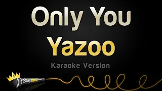 Yazoo - Only You (Karaoke Version)