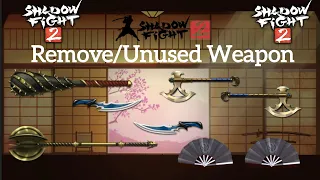 Shadow Fight 2 [Remove & Unused Weapon]