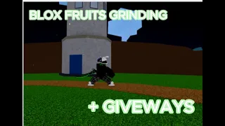 🔴BLOX FRUITS GRINDING LIVE | GIVEAWAY AT 1.5K🔴