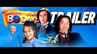 Around the World in 80 Days  - comedy - action - sci-fi - romantic - 2004 - trailer - VGA