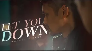 Magnus & Alec - Let You Down [6K]