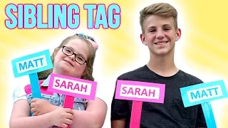 The Sibling Tag!  (MattyBRaps vs Sarah Grace)