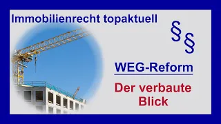 WEG Reform - Wer darf jetzt Klagen? Beispiel: der verbaute Elbblick | Tutorial