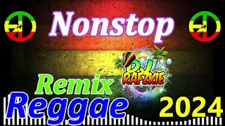 Reggae Remix 2024 ( Nonstop Reggae ) Dj Rafzkie Official