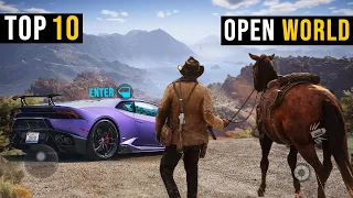 Top 10 Crazy Offline Open World Games For Android 2023 | High Graphics Open World Games