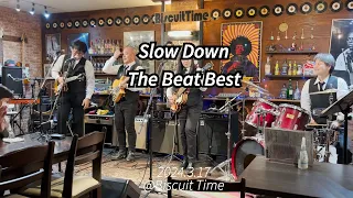 Slow Down(The Beatles cover by The Beat Best)