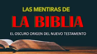 F.E.V. 16  LAS MENTIRAS DE LA BIBLIA