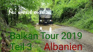 Balkantour mit Bucher (Mowag) Duro II Teil 3 Theth Albanien