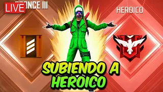 SUBIENDO A HEROICO EN DE- CLASIFICATORIA🔥 FREE FIRE