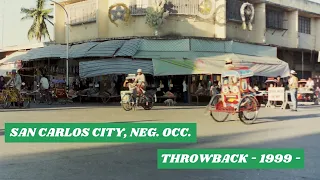 San Carlos City | Neg. Occ. | Throwback 1999