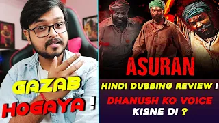 Asuran Hindi Dubbed Movie Review | Hindi Dubbing Review | Dhanush