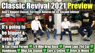 Classic Revival 2021 Preview: Asia’s Biggest Classic Car Event Is Bigger, Better & More Exciting!