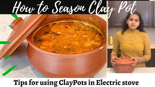 Clay Pot Seasoning | cooking in Clay Pot on electric stove
