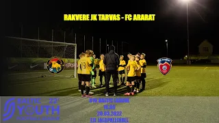 JK Tarvas vs FC Ararat (U16, Baltic Youth Football League 2022)