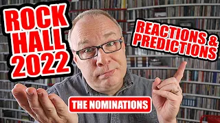 Rock & Roll Hall of Fame 2022 Nominees! REACTION & PREDICTIONS