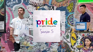 Pride: The LGBTQ+ History Series | Season 5 Trailer