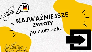 Najważniejsze niemieckie zwroty, dzięki którym szybko zaczniesz mówić po niemiecku