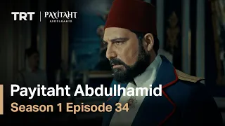 Payitaht Abdulhamid - Season 1 Episode 34 (English Subtitles)