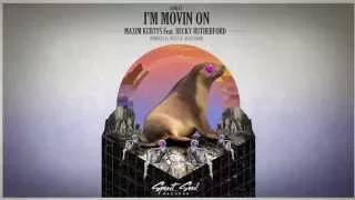 Maxim Kurtys feat Becky Rutherford - I´m Movin On (Original Mix)