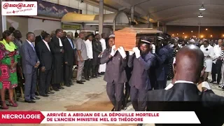 Necrologie : Arrivée à Abidjan de la dépouille mortelle de l'ancien ministre Mel Eg Théodore