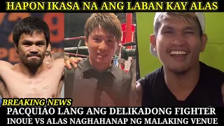 INOUE VS CASIMERO NAGHAHANAP NG MALAKING VENUE SUSUGURIN NG MGA HAPON, PACQUIAO BUMIDA NANAMAN