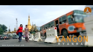 Yangon, Myanmar Travel Guide