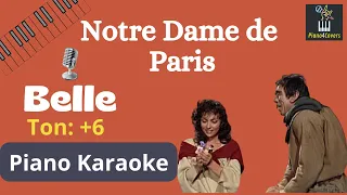 Belle - Notre Dame de Paris - ( ton +6) Karaoke Piano