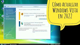 Cómo actualizar Windows Vista SP2 en 2022, mediante WSUS y Windows Update, paso a paso