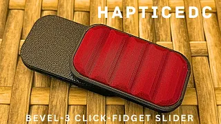 BUDGET Fidget Slider: LEVELS have been MET!! HapticEDC