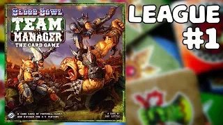 BLOOD BOWL: TEAM MANAGER | THE LEAGUE | #1