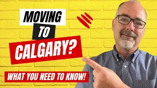 8 Things You Need To Know Before Moving To Calgary Alberta!
