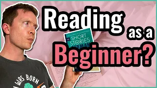 How can you read when you're still a beginner?