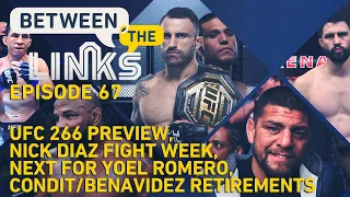 BTL LIVE: Nick Diaz's Fight Week, UFC 266 Preview, Yoel Romero, More - MMA Fighting