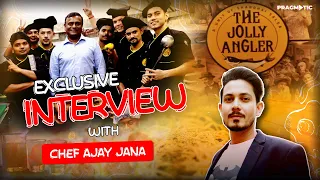 The Jolly Angler- Exclusive Interview with Chef Ajay Jana | Host Avishek Goswami