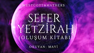 Kabalaya Giriş - Sefer Yetzirah (Oluşum Kitabı) - Westcott & Mathers