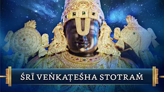 Sri Venkatesha Stotram - Invoking the Lord's Mercy