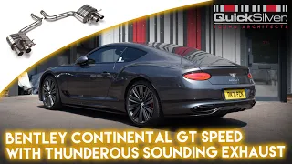 Bentley Continental GT Speed W12 with QuickSilver Sport Exhaust