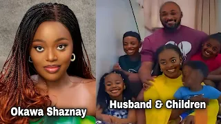 Okawa Shaznay: Biography, family, husband, accolades, net worth, etc #okawashaznay