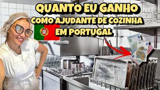 SEMPRE TEM VAGAS NESSA ÁREA? 🇵🇹Ajudante de cozinha em Portugal | QUANTO GANHO?💰