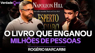 O Que Não Te Contaram Sobre o Livro Mais Esperto Que o Diabo | Rogério Marcarini | VerdadeCast 032