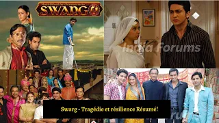 Swarg - Tragédie et résilience Résumé!