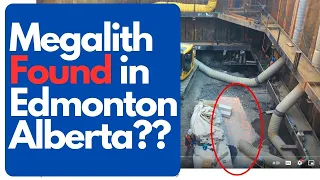 Megalith Found in Edmonton, Alberta, Canada? - Edmonton Mysteries #megaliths #megalith #megalithic