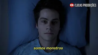 Ruelle - Monsters [Tradução/Legendado] | Void Stiles x Teen Wolf