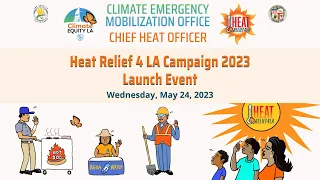 Heat Relief 4 LA Campaign Launch | May 24, 2023