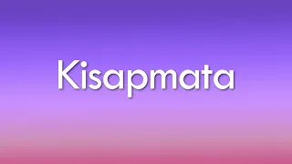 Rivermaya - Kisapmata (Lyrics)